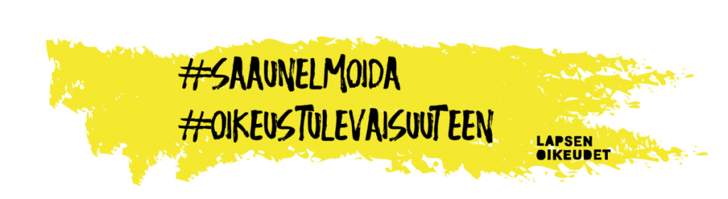 Saa unelmoida - Lapsen oikeudet