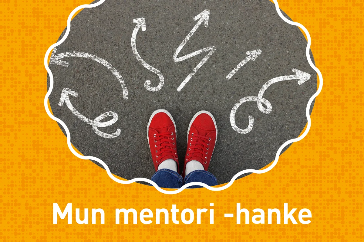 Valtion koulukodit - Mun mentori -hanke